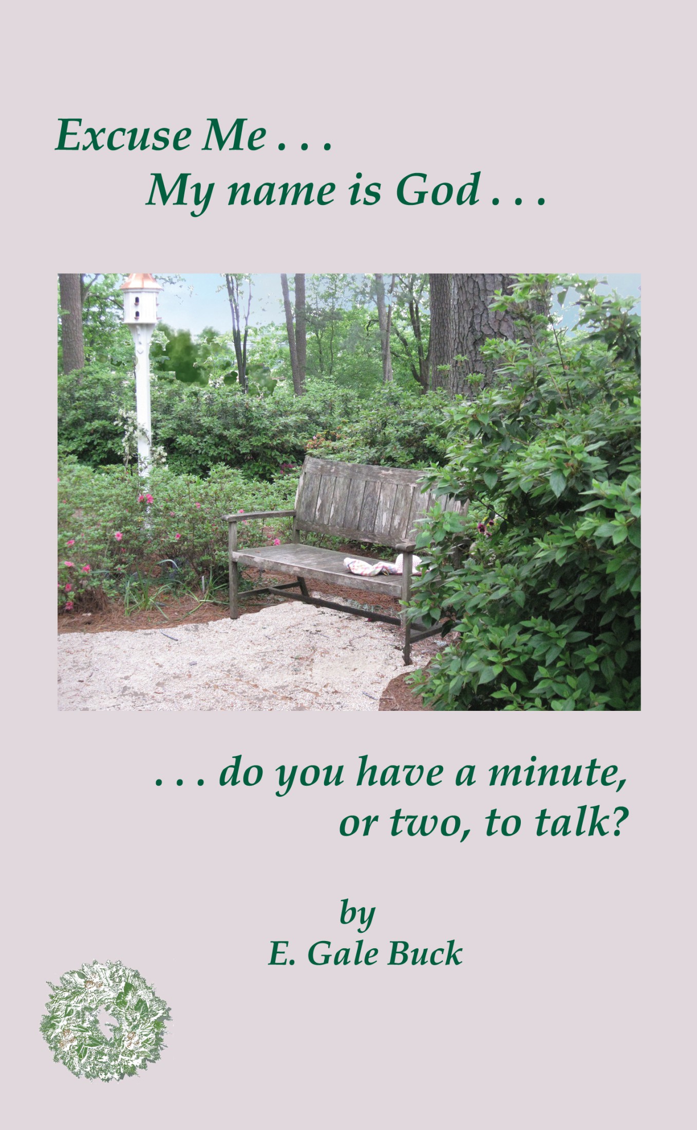 ... My Name is God ...